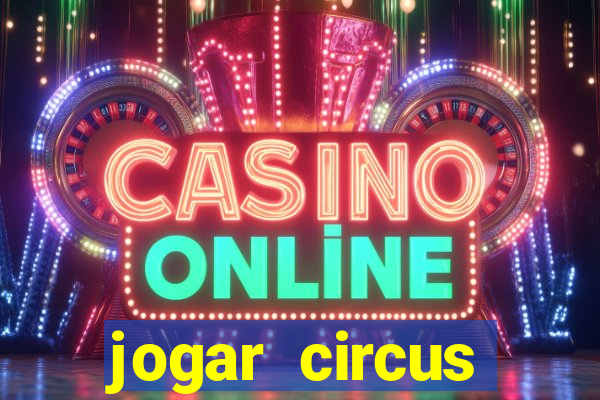 jogar circus delight demo